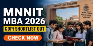 MNNIT Allahabad MBA 2026-27 Shortlist Released; GDPI Scheduled for May 30 and 31